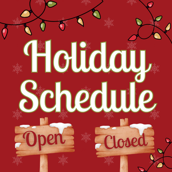 Holiday Schedule