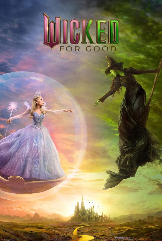Wicked For Good Movie Poster 